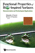 Functional Properties of Bio-Inspired Surfaces: Characterization and Technological Applications