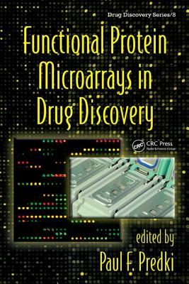 Functional Protein Microarrays in Drug Discovery - Predki, Paul F (Editor)