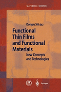 Functional Thin Films and Functional Materials: New Concepts and Technologies
