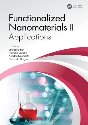 Functionalized Nanomaterials II: Applications - Kumar, Vineet, and Guleria, Praveen, and Dasgupta, Nandita