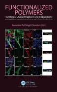 Functionalized Polymers: Synthesis, Characterization and Applications