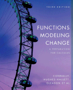 Functions Modeling Change: A Preparation for Calculus - Connally