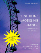 Functions Modeling Change, Binder Ready Version: A Preparation for Calculus