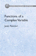 Functions of a Complex Variable - Pierpont, James