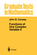 Functions of One Complex Variable II