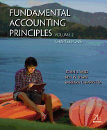 Fundamental Accounting Principles Volume 2 (Chapters 12-25)