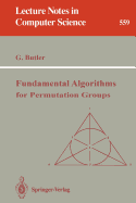 Fundamental algorithms for permutation groups