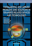 Fundamental & Applied Prob Terahertz-Related Devices & Tech