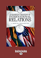 Fundamental Principles of International Relations(volume 1 of 2 )