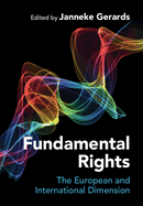 Fundamental Rights: The European and International Dimension