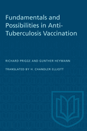 Fundamentals and possibilities in anti-tuberculosis vaccination