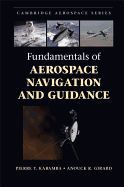 Fundamentals of Aerospace Navigation and Guidance