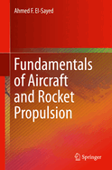 Fundamentals of Aircraft and Rocket Propulsion