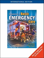 Fundamentals of Basic Emergency Care - Beebe, Richard, and Scadden, Jules, and Funk, Deborah L.