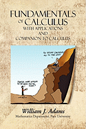 Fundamentals of Calculus with Applications and Companion to Calculus