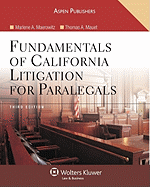 Fundamentals of California Litigation for Paralegals, Third Edition