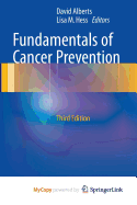 Fundamentals of Cancer Prevention