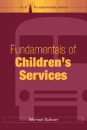 Fundamentals of Children's Services