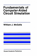 Fundamentals of Computer-Aided Circuit Simulation