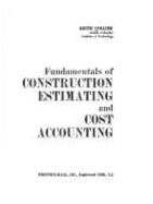 Fundamentals of Construction Estimating and Cost Accounting