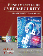 Fundamentals of Cybersecurity Dantes / Dsst Test Study Guide
