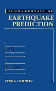 Fundamentals of Earthquake Prediction