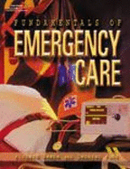 Fundamentals of Emergency Care - Beebe, Richard W O