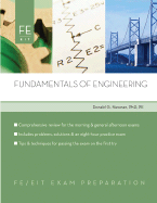 Fundamentals of Engineering: Fe Exam Preparation - Newnan, Donald G, Ph.D., and Newman, Donald