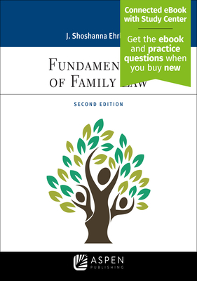 Fundamentals of Family Law: [Connected Ebook] - Ehrlich, J Shoshanna