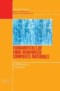 Fundamentals of Fibre Reinforced Composite Materials