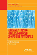 Fundamentals of Fibre Reinforced Composite Materials