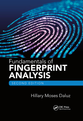 Fundamentals of Fingerprint Analysis - Daluz, Hillary Moses