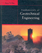 Fundamentals of Geotechnical Engineering - Das, Braja M