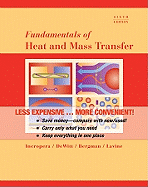Fundamentals of Heat and Mass Transfer, 6th Edition Binder Ready Version