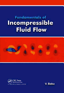 Fundamentals of Incompressible Flow