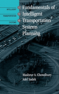 Fundamentals of Intelligent Transportation Systems Planning