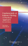 Fundamentals of Kalman Filtering: A Practical Approach - Zarchan, Paul, and Musoff, Howard