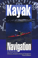 Fundamentals of Kayak Navigation, 3rd