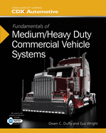 Fundamentals of Medium/Heavy Duty Commercial Vehicle Systems: 2014 Natef Edition