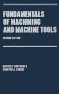 Fundamentals of Metal Machining and Machine Tools, Third Edition - Boothroyd, Geoffrey