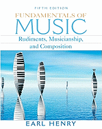 Fundamentals of Music: Rudiments, Musicianship & Composition Value Package (Includes CD for Fundamentals of Music: Rudiments, Musicianshipd Composition)