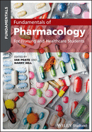 Fundamentals of Pharmacology: For Nursing and Healthcare Students