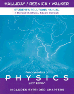 Fundamentals of Physics,, Student's Solutions Manual