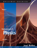 Fundamentals of Physics, Volume 1 - Halliday, David, and Resnick, Robert, and Walker, Jearl