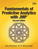 Fundamentals of Predictive Analytics with JMP, Second Edition