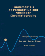 Fundamentals of Preparative and Nonlinear Chromatography