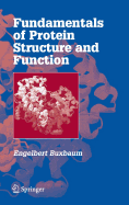 Fundamentals of Protein Structure and Function