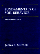 Fundamentals of Soil Behavior - Mitchell, James K