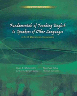 Fundamentals of Teaching English to Speakers of Other Languages in K-12 Mainstream Classrooms - Ecommerce