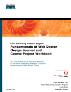 Fundamentals of Web Design, Design Journal and Course Project Workbook Q15(Cisco Networking Academy Program)